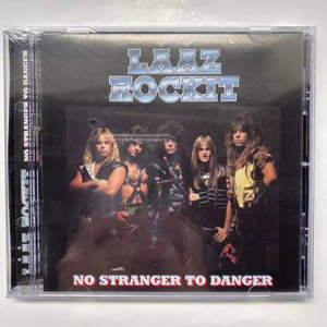 LAAZ ROCKIT - No Stranger to Danger